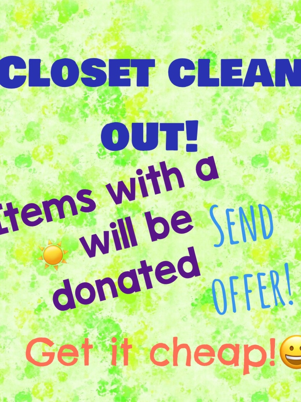 CLOSET CLEANING OUT!